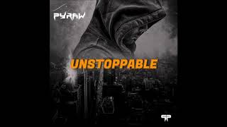 Pyraw - Unstoppable Preview