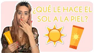 ¿QUÉ LE HACE EL SOL A NUESTRA PIEL? | BLOQUEADOR SOLAR MARY KAY