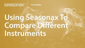 Seasonax Tutorial: Using Seasonax To Compare Different Instruments