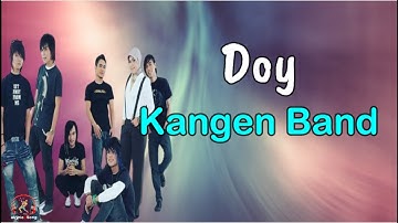 Doy  -  Kangen Band  (Lirik Lagu)