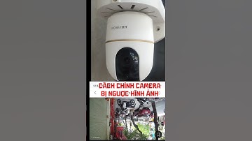 Camera kbvision treo ngược- hình ảnh bị ngược- CÁCH LẬT HÌNH ẢNH CAMERA KBVISION #shortvideo #shorts
