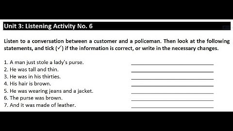 Unit 3: Listening Activity No.6