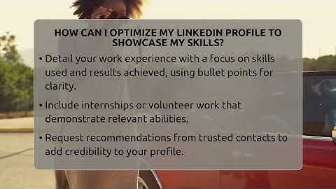 How Can I Optimize My LinkedIn Profile To Showcase My Skills? - Everyday-Networking