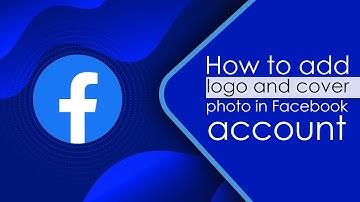 How to add Logo Cover photo in Facebook Account । Sohozogi Training Academy