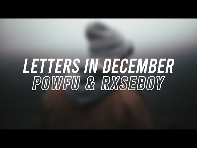 Powfu - Letters in December (feat. Rxseboy) class=