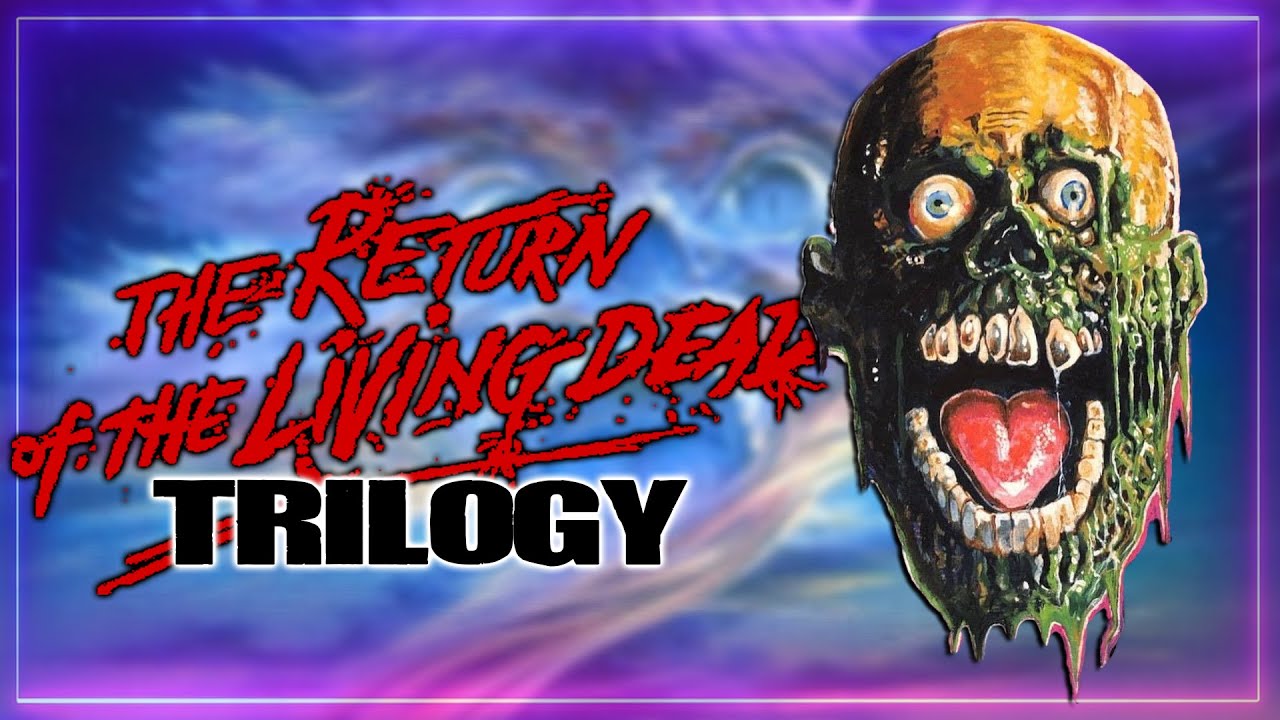 Трилогия «Возвращение живых мертвецов»