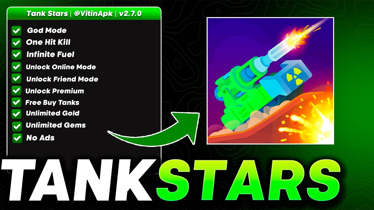 MOD MENU TANK STARS | v2.7.0 | GOD MODE ONE HIT KILL, INFINITE MONEY