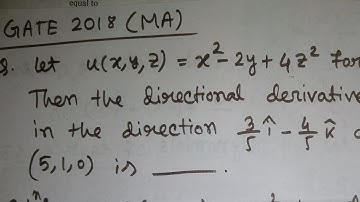 GATE 2018 Mathematics (MA) question on Directional Derivative
