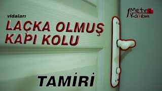 Kapı kolu tamiri (vidaları tutmuyor)