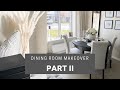 SMALL DINING ROOM MAKEOVER UK 2020 (PART II) | How to Redecorate Your Dining Room | Shade Shannon