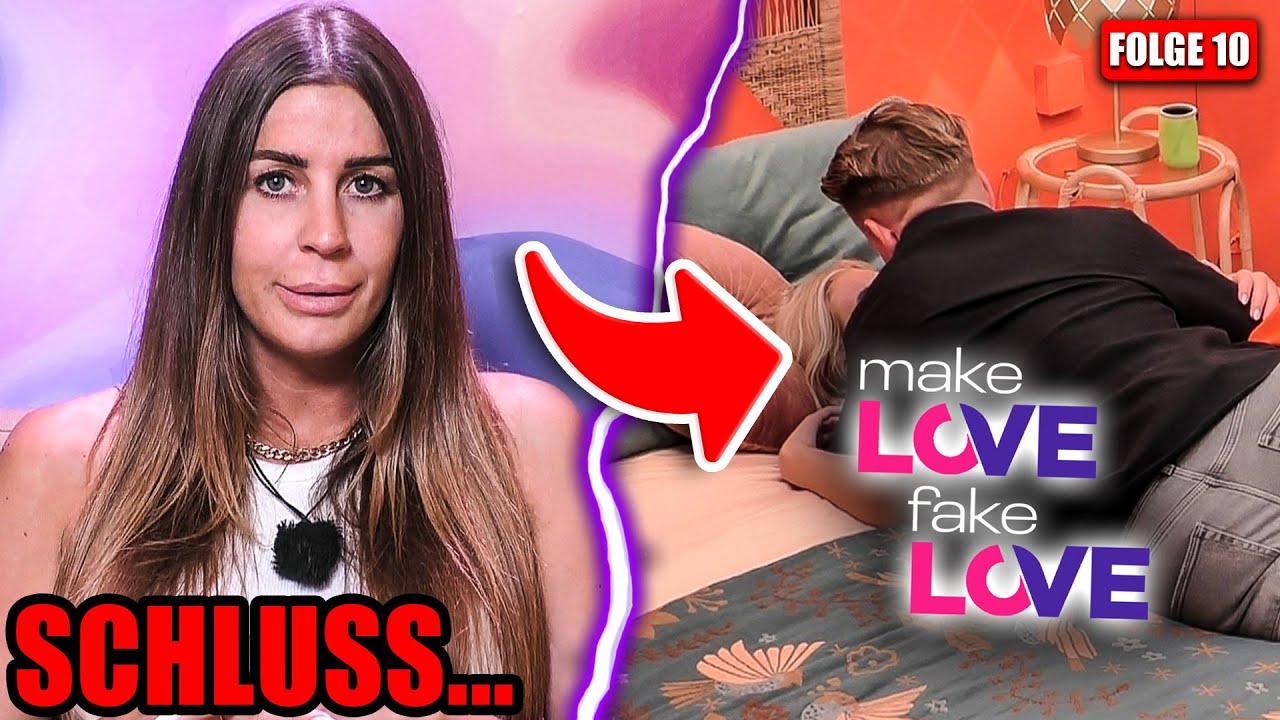 FREUNDIN MACHT SCHLUSS...💔 MAKE LOVE FAKE LOVE 2024 Folge 10 YouTube