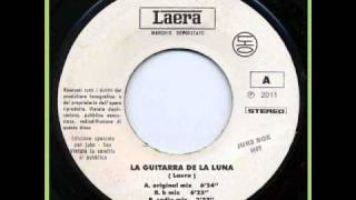 Laera - La Guitarra De La Luna