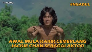 GARA-GARA FILM INI JACKIE CHAN JADI TERKENAL | ALUR SCERITA FILM