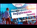 Düşüncelerinizi Değiştirmenin Formülü - Dr. Joe Dispenza - Türkçe Seslendirmeli