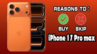 Apple iPhone 17 Pro Max Full Review: Should You Upgrade?