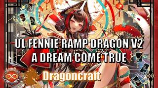 【ShadowverseWB】Unlimited ► UL Fennie Ramp Dragon v2-13 ★ Grand Master 0 (1590 CR) ║Set 7 #913║