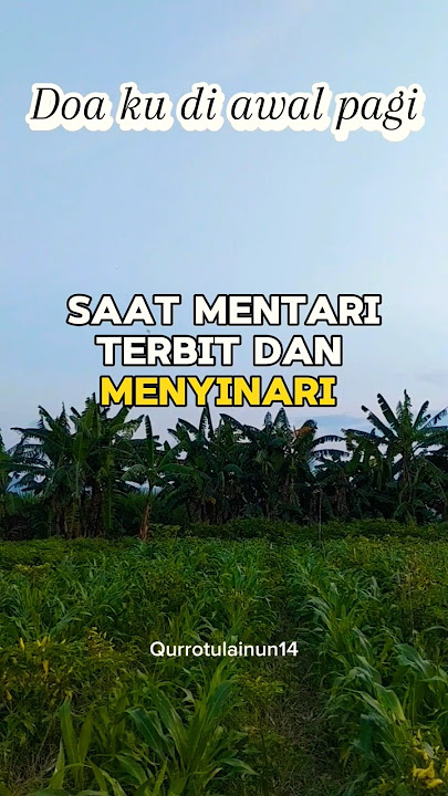 Doa ku di pagi ini penuh rasa syukur #doapagi