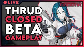 LIVE CLOSED BETA: Gameplay, Gacha, and MORE! |「 THRUD 」 screenshot 5