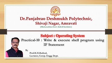Practical no-10 : Write & execute shell program using IF Statement