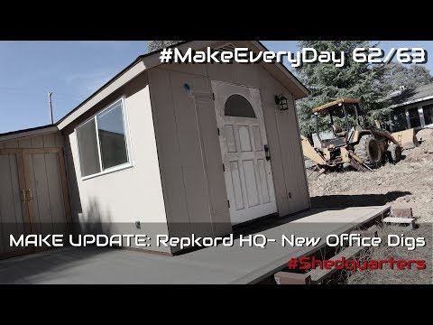 #MakeEveryDay 62/63 Making A New Repkord HQ- Quick Update on the #Shedquarters