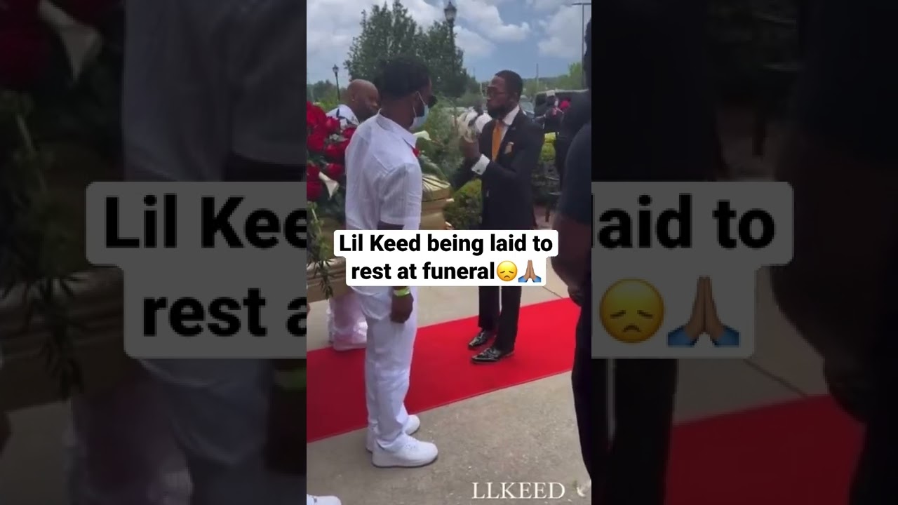 Lil Keed being laid to rest at funeral😞🙏🏽