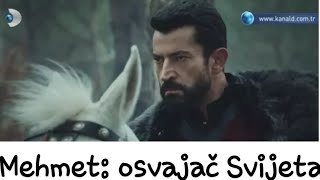 Mehmed: osvajač Svijeta najava (sa prevodom)
