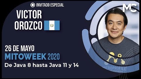 #MitoWeek2020 - De Java 8 hasta Java 11 y 14