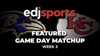Edjsports Featured Gameday Matchup - Week 3