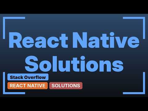 React native How to set absolute inside relative? (3 Solutions!!)