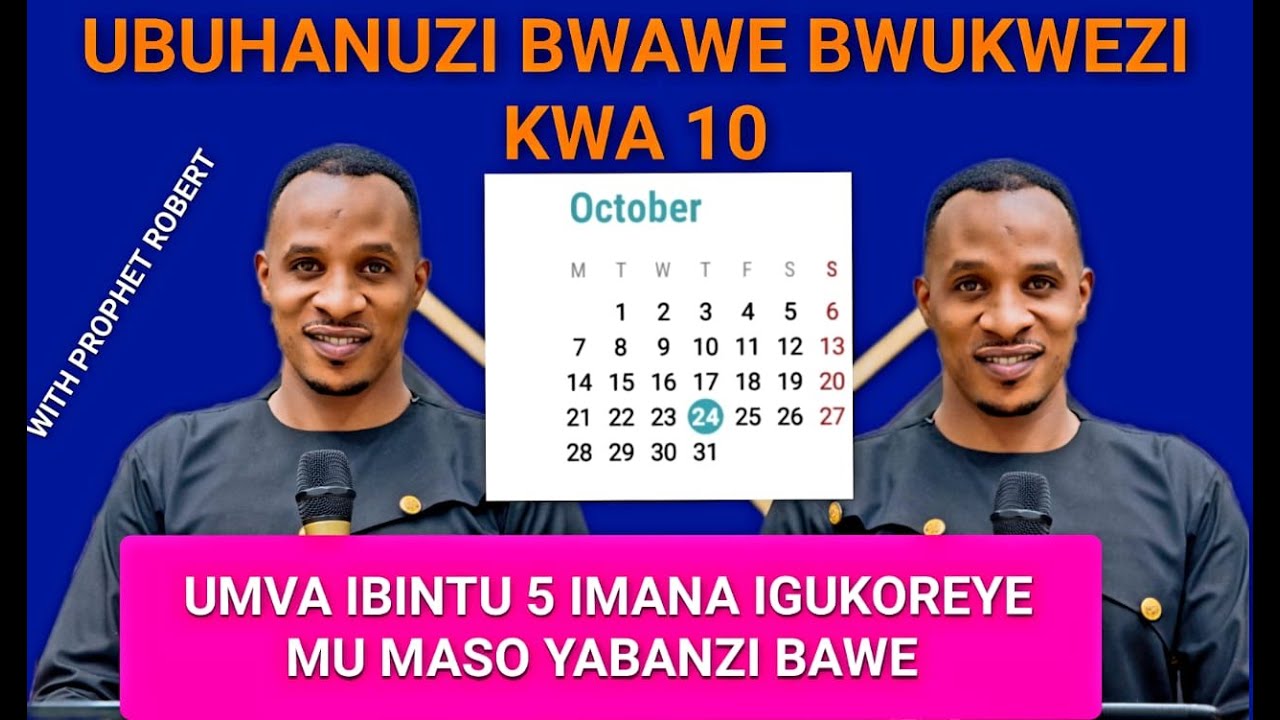 Ubuhanuzi bwawe bw'ukwezi kwa 10 - 2024 | ibintu 5 uhawe mubiganza ...
