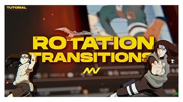 After Effects AMV Tutorial - Rotation Transition