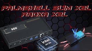 Radxa X2L Killer Palm Device :Palmshell SLiM X2L