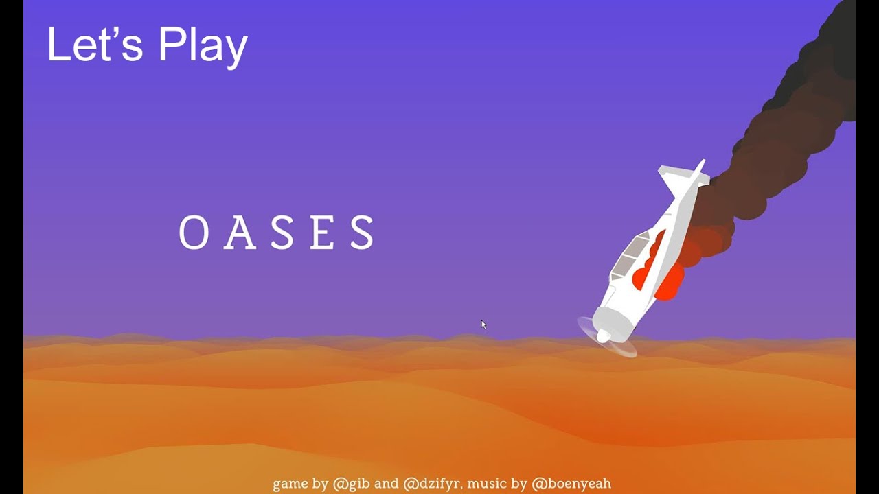 Let's Play Oases