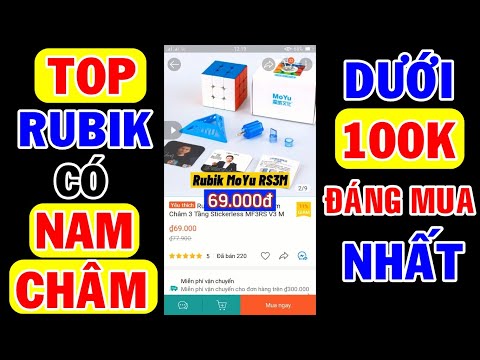 Video Rubik có NAM CHÂM giá rẻ dưới 100k Đáng mua Xoay nhanh... - youtube