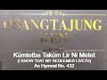 Kumtetba Takum Lir Ni Metet I Know That My Redeemer Liveth Br H 413 Ao Hymnal No 432 Kumtetba Takum Lir Ni Metet I Know That My Redeemer Liveth Br H 413 Ao Hymnal No 432