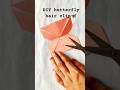 DIY hair butterfly clip#hair clip#handmadeclip#clipcraft #craftideas#easycraft #youtubeshorts#viral