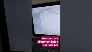 Wordpad me alignment kaise set hota hai. वर्डपैड में अलाइनमेंट कैसे सेट होता है।