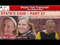 State’s Case - Part 17: 1st Sgt Christopher Cecil, ISP #DelphiTranscripts