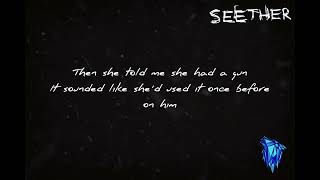 Seether - Driven Under (Lyrics) - Bluewolflyrics