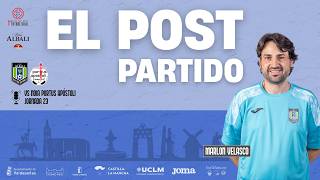 | POSTPARTIDO | Rueda de Prensa de Marlon Velasco. Viña Albali Valdepeñas - Noia Portus Apóstoli.