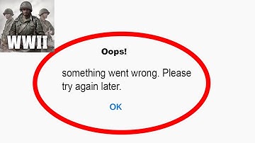 Fix World War Heroes App Oops Something Went Wrong Error | Fix World War Heroes went wrong error |