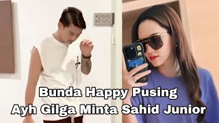 Bunda Happy Pusing Ayh Gilga Launching Sahid Junior !!