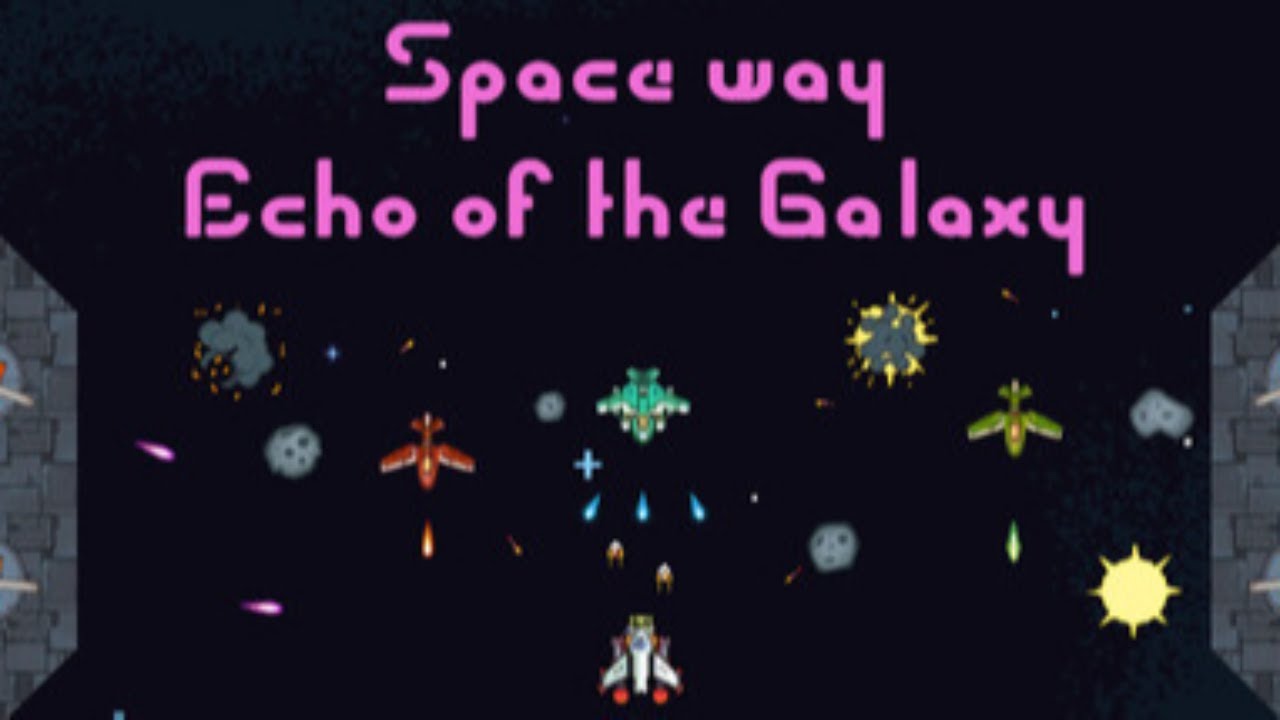 Space way: Echo of the Galaxy = Echo Echo Echo...