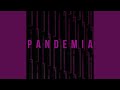 Pandemia Instrumental Version mp3