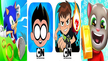 Sonic Dash VS Teen Titans Go VS Ben 10 Up to Speed VS Talking Tom Gold Run
