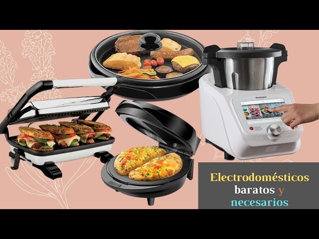 Pequeños electrodomésticos de cocina: útiles, inútiles, posibles, de moda y  para qué usarlos