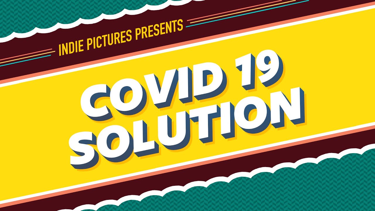 Covid 19 Solution by Vaid Ji - INDIE PICTURES - YouTube