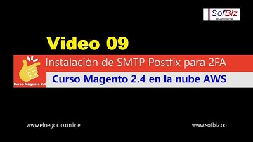 Curso Magento 2.4 en la Nube AWS | Video 9:  Instalación de SMTP Postfix para 2FA