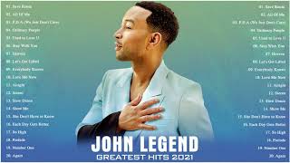 John Legend Greatest Hits  Top 20 Best Songs of John Legend  The Best of John Legend ( Full Album)