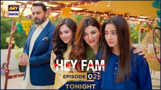 Hey Fam | Episode 2 | Promo | Tonight | Zaviyar Ejaz | Duaa Zahra | Zarrar Khan | ARY Digital Drama